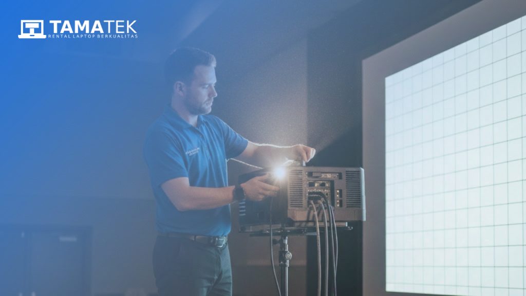 Tips Persiapan Sewa Proyektor agar Tampilan Maksimal